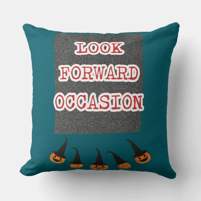 🎃 Spooky Chic: "Look Forward Occasion" Halloween Kissen (Vorderseite)