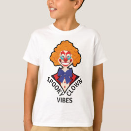 Spooky Clown Vibes Beängstigend Retro Circus Hallo T-Shirt