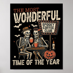 Spooky Coffee Club Skelette Halloween Saison Somme Poster