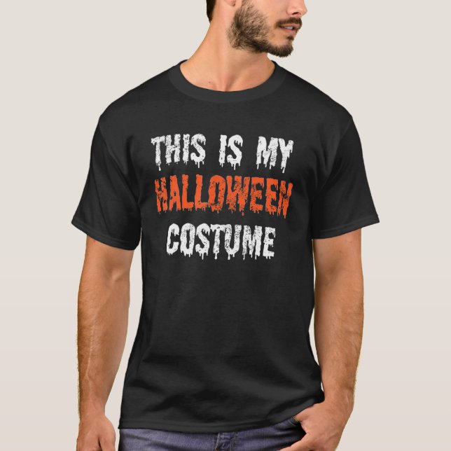 Spooky Das ist mein Halloween-Kostüm T-Shirt (Vorderseite)