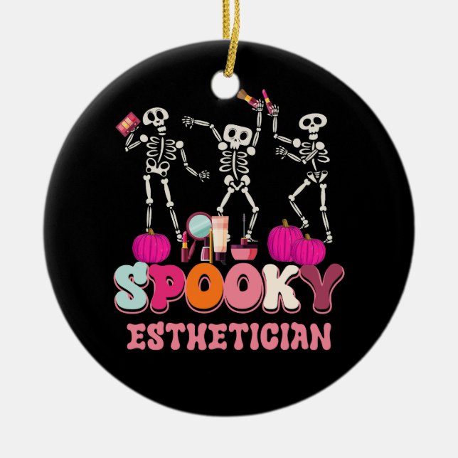 Spooky Esthetician Halloween Skeleton Hauttherapie Keramik Ornament (Vorne)