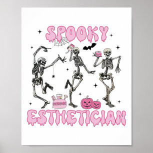 Spooky Esthetician Halloween Skeleton Hauttherapie Poster