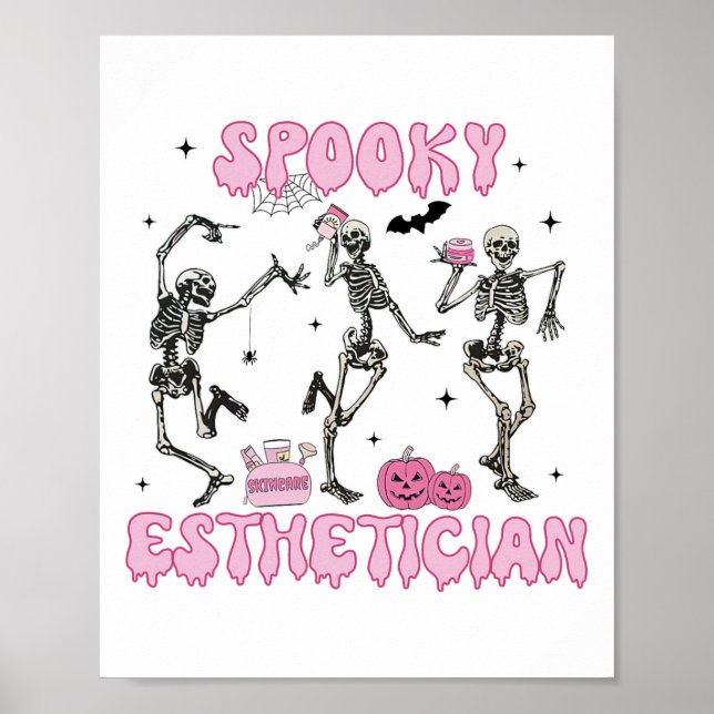 Spooky Esthetician Halloween Skeleton Hauttherapie Poster (Vorne)