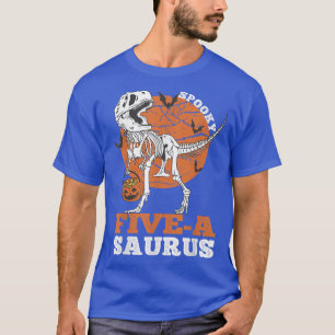 Spooky Five A Saurus Dinosaur Skeleton T rex Pumpk T-Shirt