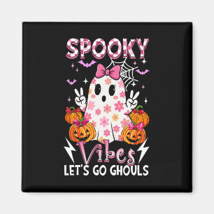 Spooky Funny Vibes Halloween Ghouls Niedlich Boo B Magnet