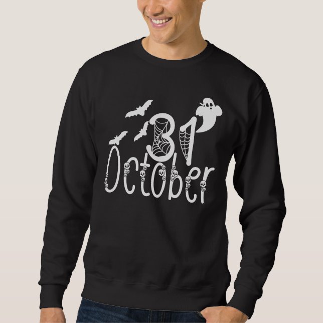Spooky Halloween 31. Oktober Sweatshirt (Vorderseite)