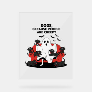 Spooky Halloween Hund Spooky Ghost Acrylschild