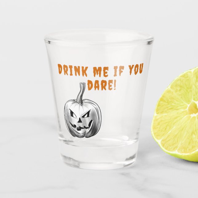 Spooky Halloween Pumpkin trinken Sie mich, wenn Si Schnapsglas (Vorderseite)