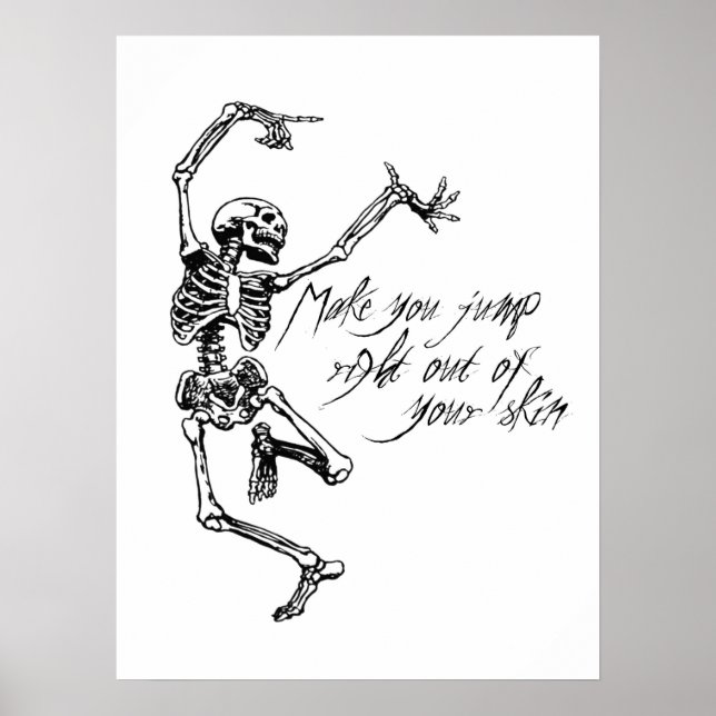 Spooky Halloween Zitat Skelett tanzen Poster (Vorne)