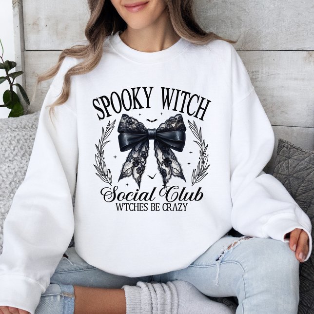 Spooky Hexe Sozialverein Hexen sind verrückt Sweatshirt (Von Creator hochgeladen)