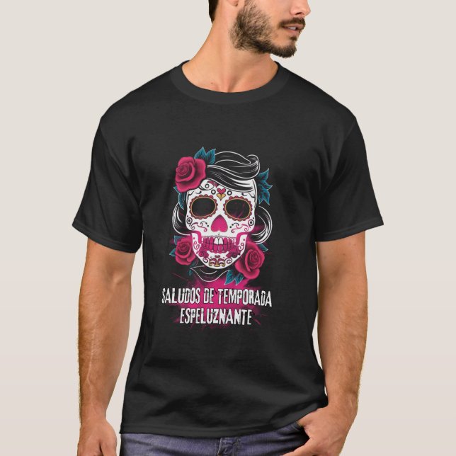 Spooky Hispanic Halloween Saisongrüße Rose De T-Shirt (Vorderseite)