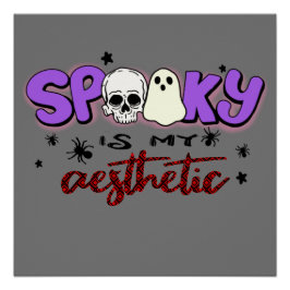 Spooky ist meine Ästhetik - Halloween Schädel und  Poster