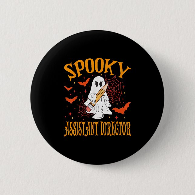 Spooky Istant Director Ghost Funny Halloween Schoo Button (Vorderseite)
