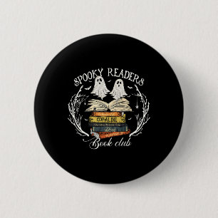 Spooky Leser Buch Club Lehrer Funny Ghost Happy Button