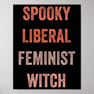 Spooky Liberal Feminist Hexe Funny Halloween Outfi Poster