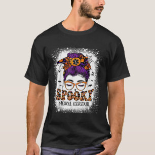 Spooky MA Medical Assistant Halloween Messy Bun He T-Shirt