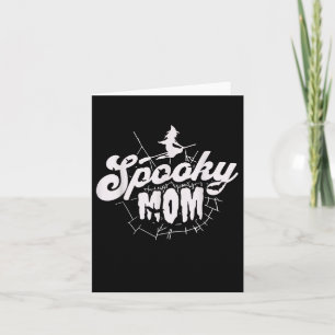 Spooky Mama Halloween Niedlich Spooky Mama Karte