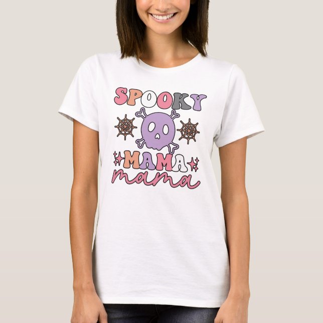 Spooky Mama Halloween T - Shirt (Vorderseite)