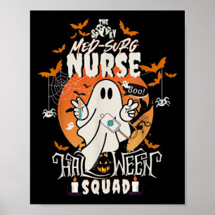 Spooky Medical Surgical Nurse Halloween Ghost Med Poster