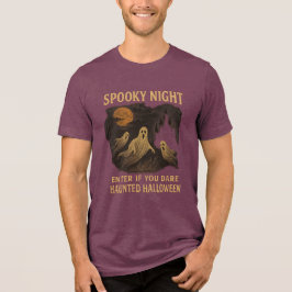 Spooky Night Enter If You Dare Tri-Blend Shirt