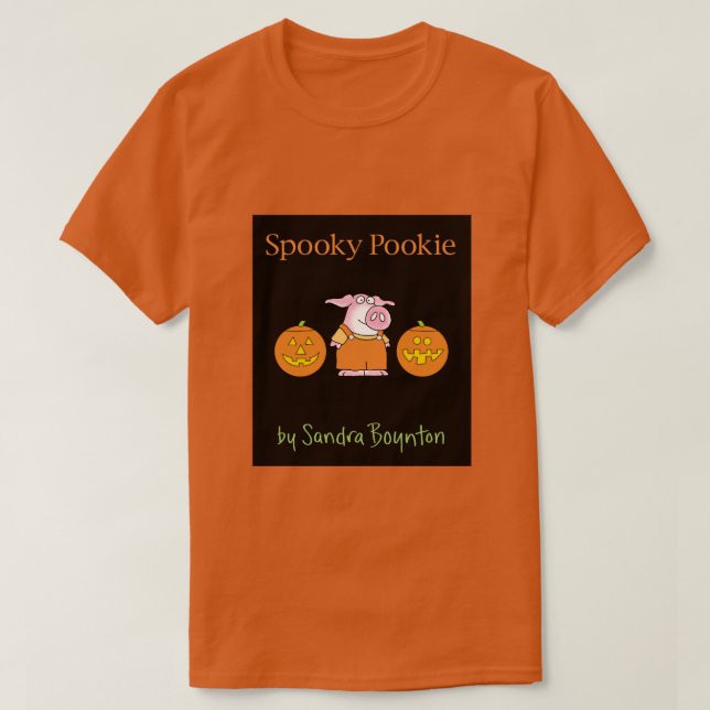 SPOOKY POOKIE von Sandra Boynton T-Shirt (Design vorne)