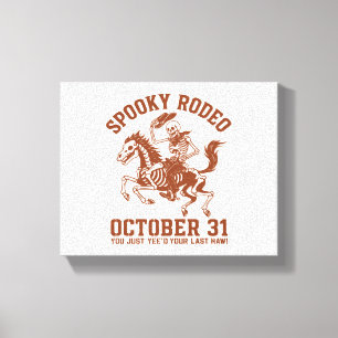 Spooky Rodeo Halloween 31. Oktober Leinwanddruck