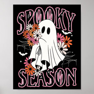 Spooky Season Niedlich Ghost Halloween Kostüm Flor Poster