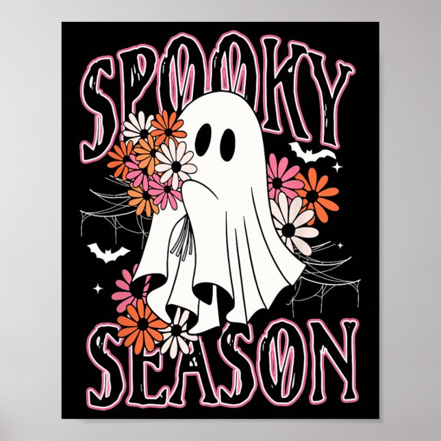 Spooky Season Niedlich Ghost Halloween Kostüm Flor Poster (Vorne)
