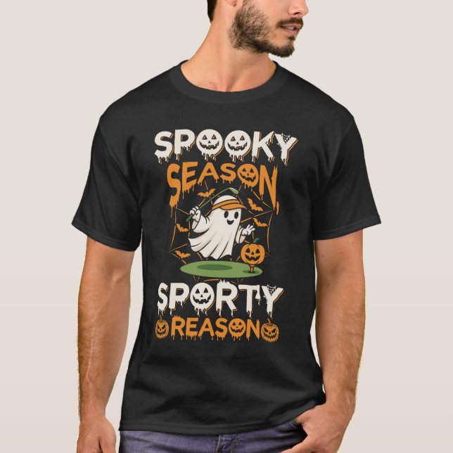 Spooky Season Sporty Reason Sports Halloween T-Shirt (Vorderseite)