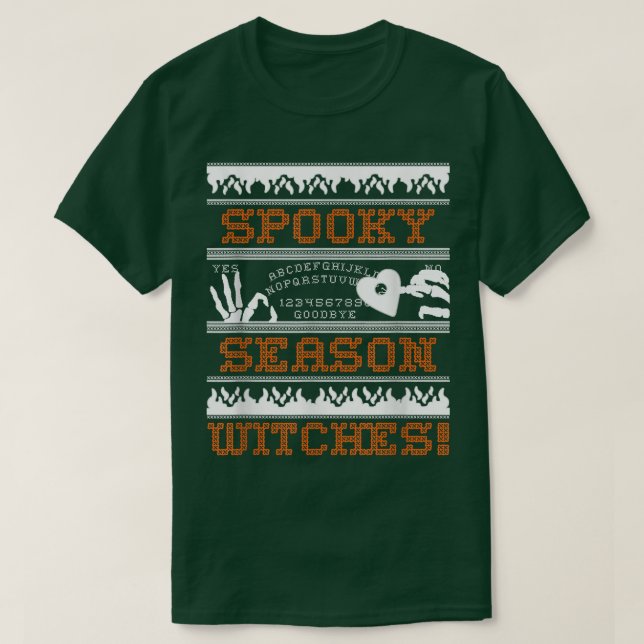 Spooky Season Witches  T-Shirt (Design vorne)