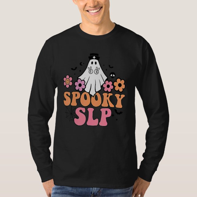 Spooky SLP Speech Language Pathologist Ghost Hallo T-Shirt (Vorderseite)