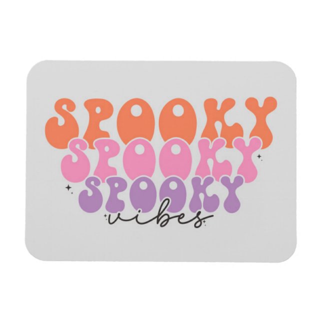 Spooky Spooky Spooky Vibes Magnet (Horizontal)