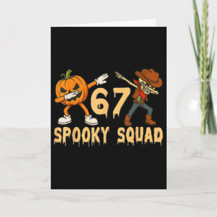 Spooky Squad Kürbis 67 Halloween Meme 6 7 Zahlen Karte