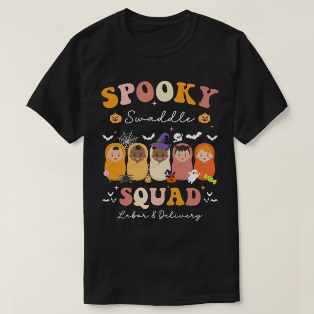 Spooky Swaddle Squad Labor & Delivery Halloween T-Shirt (Design vorne)