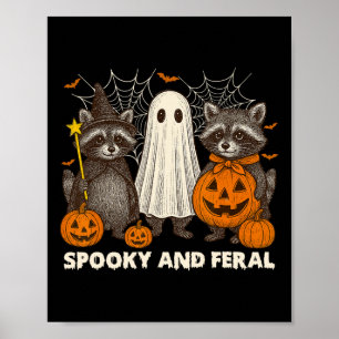 Spooky und Feral Halloween Niedlicher Geist-Raccoo Poster
