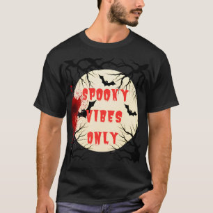 Spooky Vibes nur Halloween-Bat und Blut-Spritzer T-Shirt