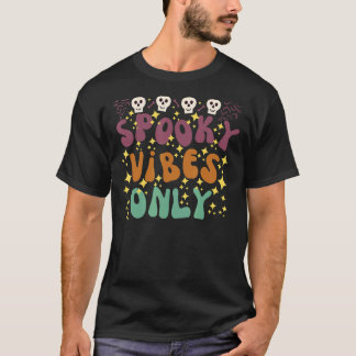 Spooky Vibes nur Retro Vintage Schädelboote halten T-Shirt