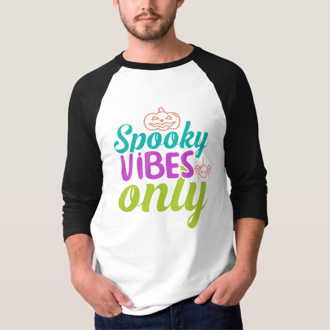 Spooky Vibes Only-40378 T-Shirt (Vorderseite)