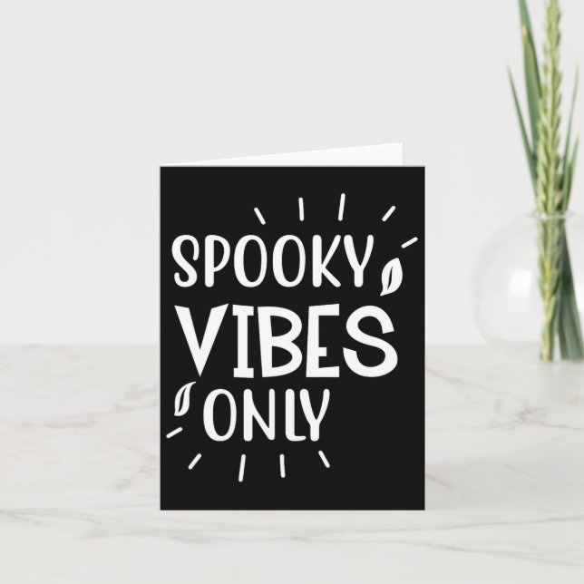 Spooky Vibes only - Funny Halloween Karte (Vorderseite)