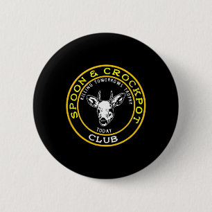 Spoon and Crockpot Club Funny Junting Design Button