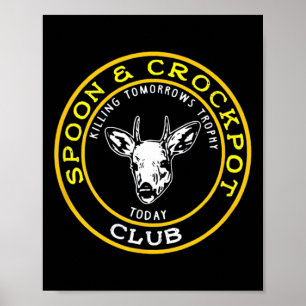 Spoon and Crockpot Club Funny Junting Design Poster