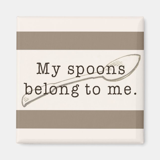 Spoonie Affirmation Magnet (Vorne)