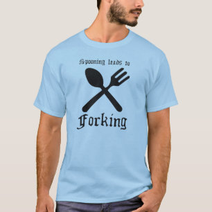 SPOONING FÜHRT ZU GABELNDEN T - Shirt