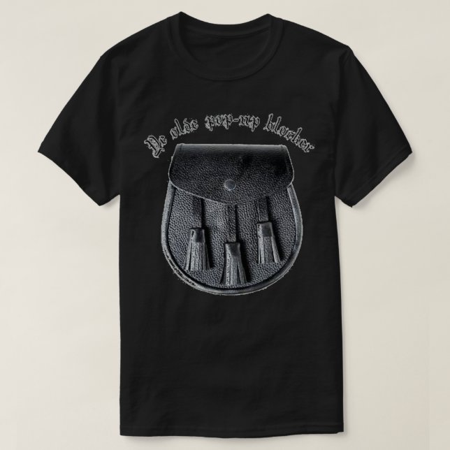 Sporran Ye Olde PopUp Blocker 1 T-Shirt (Design vorne)