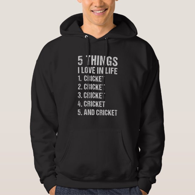 Sport 5 Dinge, die ich im Leben liebe Cricket Hoodie (Vorderseite)