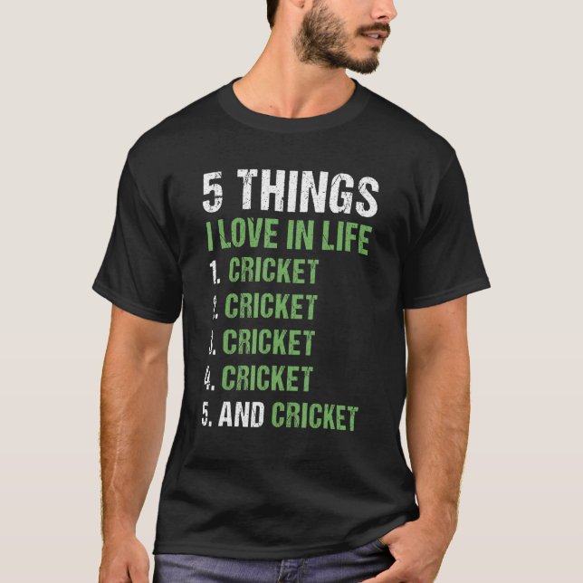 Sport 5 Things I Love In Life Cricket_1 T-Shirt (Vorderseite)