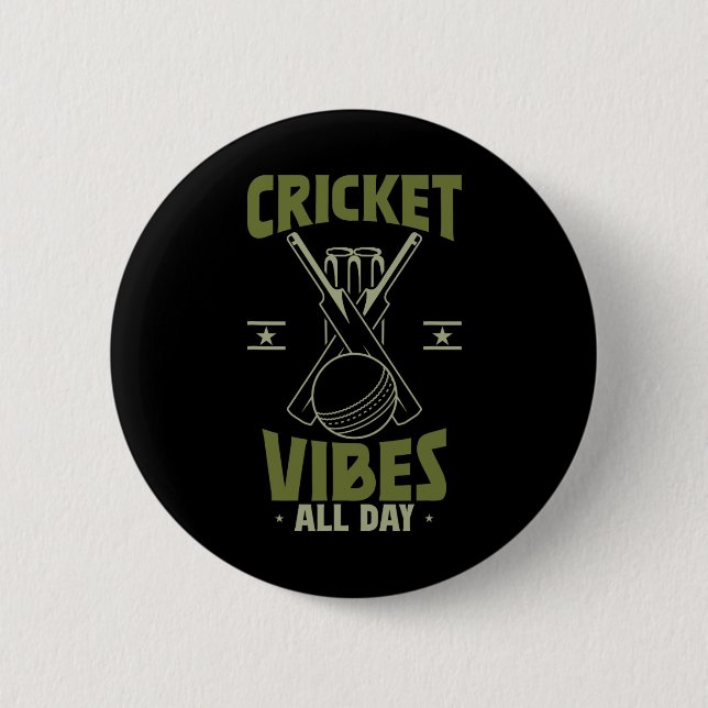 Sport Cricket Spieler Cricket Vibes  Button (Vorderseite)