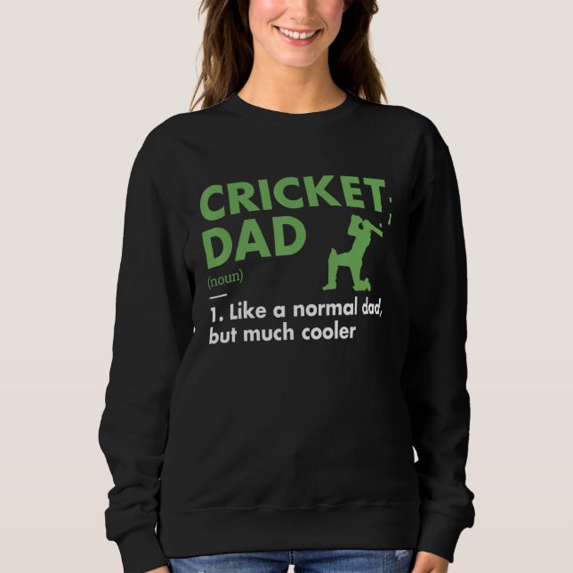 Sport Dad Definition Cricket Sweatshirt (Vorderseite)