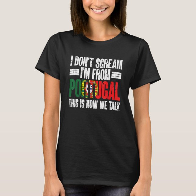 Sport Lover Funny Portugiesisch Ich bin aus Portug T-Shirt (Vorderseite)