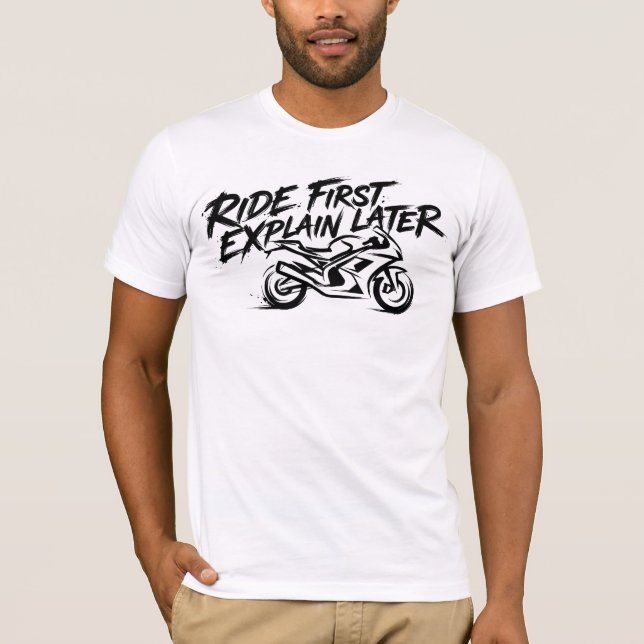 Sportbike Rider Action Mentality T-Shirt (Vorderseite)